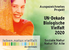 Wir sind ein ausgezeichnetes Projekt UN Dekade Biologische Vielfalt - soziale Natur